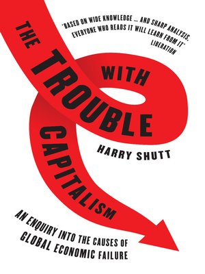 cover image of The Trouble with Capitalism